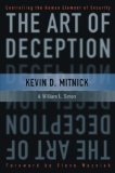 Kevin D. Mitnick, William L. Simon - The Art of Deception: Controlling the Human Element of Security